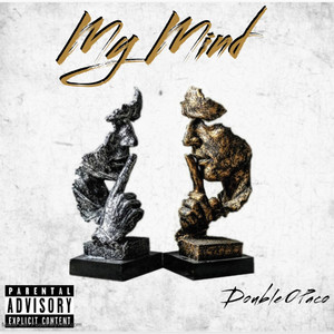 My Mind (Explicit)