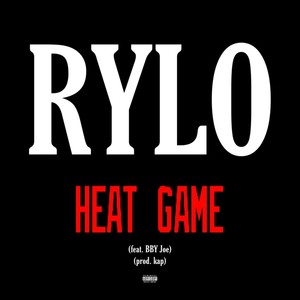 Heat Game (feat. BBY Joe) [Explicit]