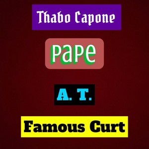 Envy Me (feat. A.T., Thabo Capone & Pape) (Explicit)