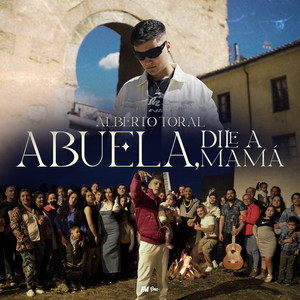 Abuela, Dile a Mamá