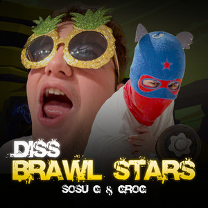Diss Brawl Stars (Explicit)