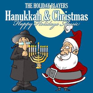 Hanukkah & Christmas Happy Holidays Music