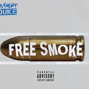 Free Smoke (Explicit)