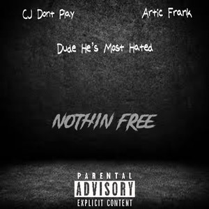 Nothin Free (Explicit)