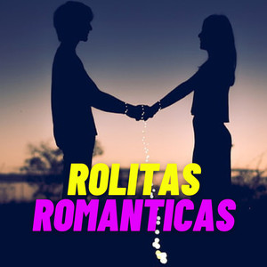 Rolitas Romanticas, Vol .1