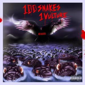 100snakes 1vulture (Freestyle ) [Explicit]