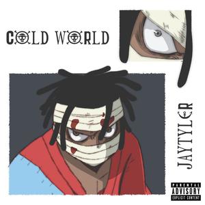cold world (feat. sincerelyuno) (Explicit)