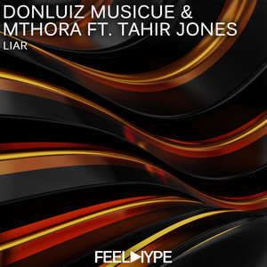 Liar (feat. Tahir Jones)