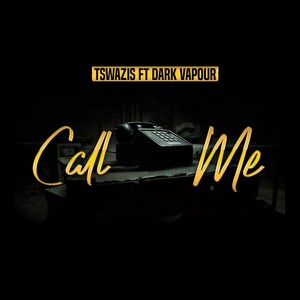 Call Me (feat. Dark Vapour)