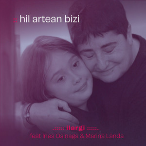 hil artean bizi