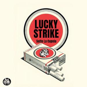 LUCKY STRIKE (Explicit)