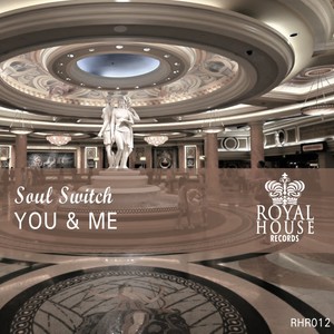 You & Me (Original Mix)