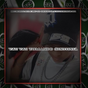VAI VAI TOMANDO SINTONIA (Explicit)