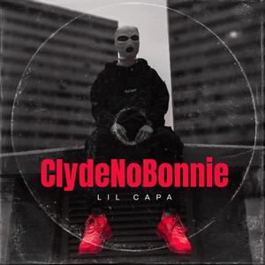 ClydeNoBonnie (Explicit)