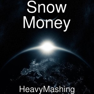 HeavyMashing (Explicit)