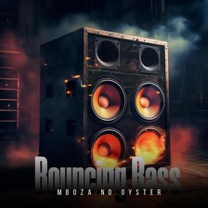 Bouncing Bass (feat. Oyster)