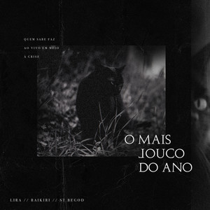 O Mais Louco do Ano (Explicit)