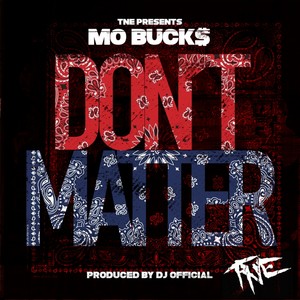 Don't Matter - Single (Explicit)