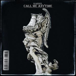 Call Me Anytime