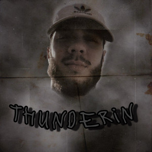 Thunderin (Explicit)