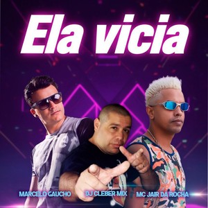 Ela Vicia (Remix)