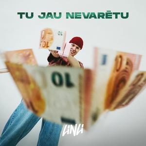 TU JAU NEVARĒTU (Explicit)