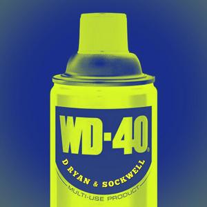 WD-40 (feat. Sockwell) [Explicit]