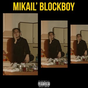 Block Boy (Explicit)