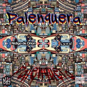 Palenquera (feat. Luno) (Explicit)