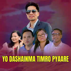 YO DASHAINMA TIMRO PYAARE (Explicit)