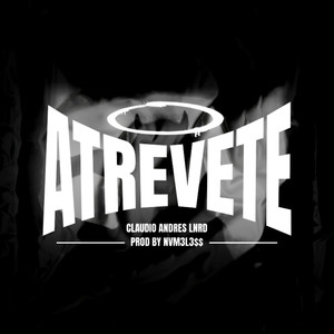 Claudio Andrés - Atrevete (Explicit)