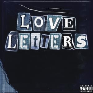 Love Letters(feat. AshXO) (Explicit)