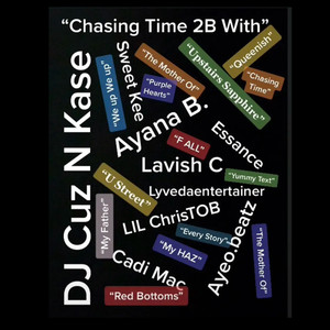 Chasing Time 2 B With (Explicit)