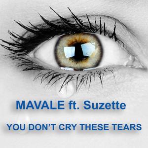 You don't cry these tears (feat. Suzette)