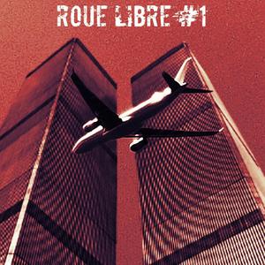 ROUE LIBRE #1 (feat. Diegs Dcq, AirKT & Digan Off) [Explicit]