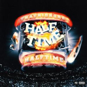 Halftime (Explicit)