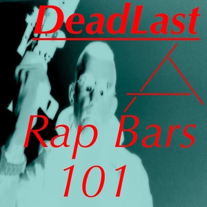 Rap Bars 101 (Explicit)