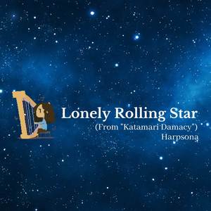 Lonely Rolling Star