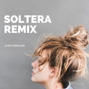 Soltera (Remix)