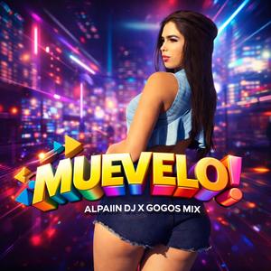 Muevelo (Alpaiin Dj Remix)