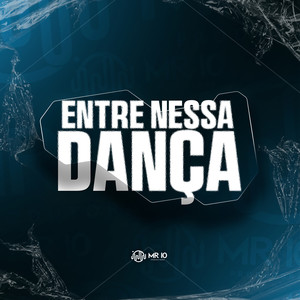 ENTRE NESSA DANÇA (Explicit)