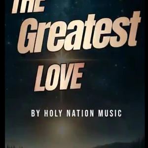 Greatest Love 2 (The Reason for your Rising)