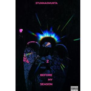 BEFORE MY SEASON 2 (Explicit)