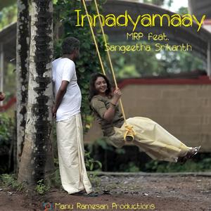 Innadyamaay (feat. Sangeetha Srikanth)