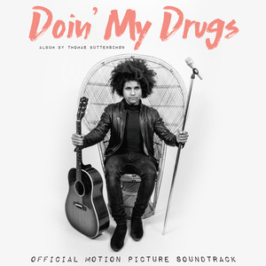 Doin' my Drugs (Official Motion Picture Soundtrack)