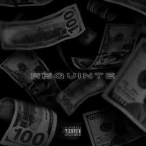 Requinte (Explicit)