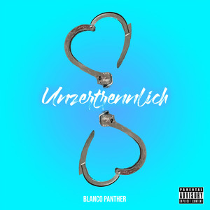 Unzertrennlich (Explicit)