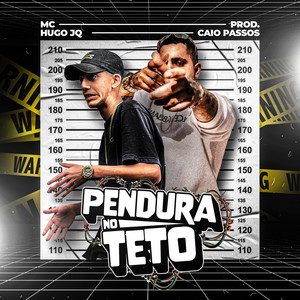 Pendura no Teto (Explicit)