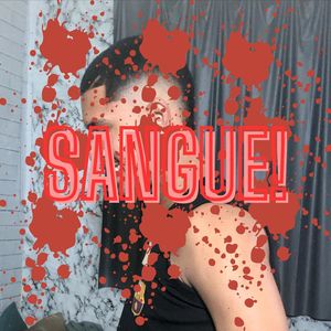 SANGUE (Explicit)