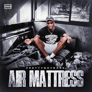 Air Mattress (Explicit)